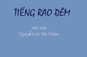 “Tiếng rao đêm” của nhà văn Nguyễn Lê Tín Nhân